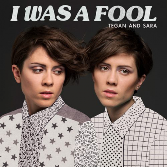 Tegan and Sara