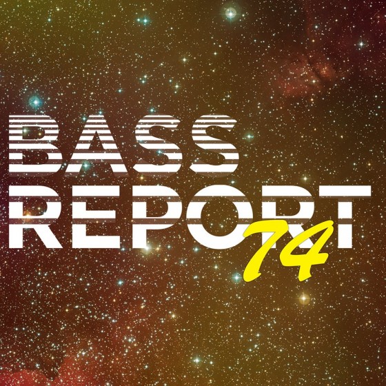 BassReport 74