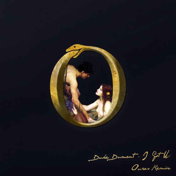 Duke Dumont - I Got U (Ouros Remix) Art