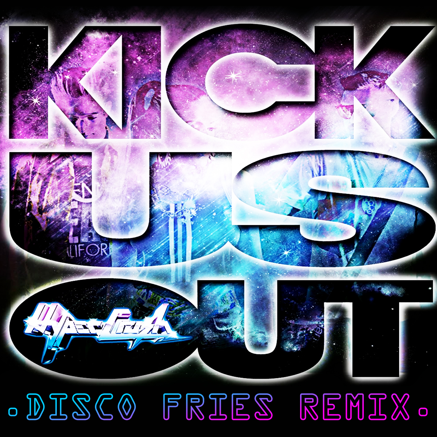 Hyper Crush Kick Us Out Disco Fries Remix Salacious Sound 